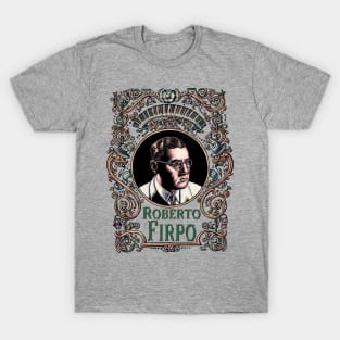 Roberto Firpo T-Shirt